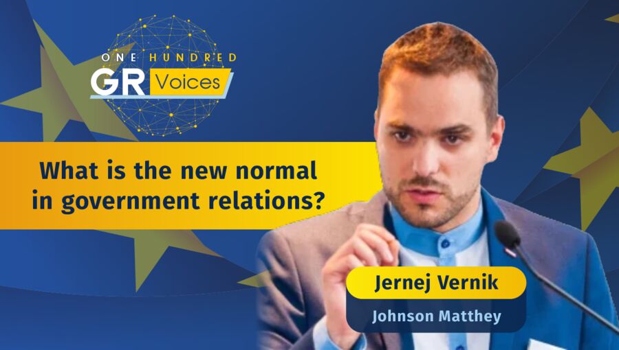 1️⃣ What is the new normal in government relations? — Jernej Vernik | One Hundred GR Voices